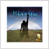 Missing (My Lost Friends)