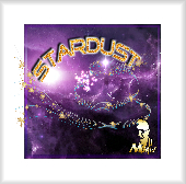 Stardust - Composed by Mike!